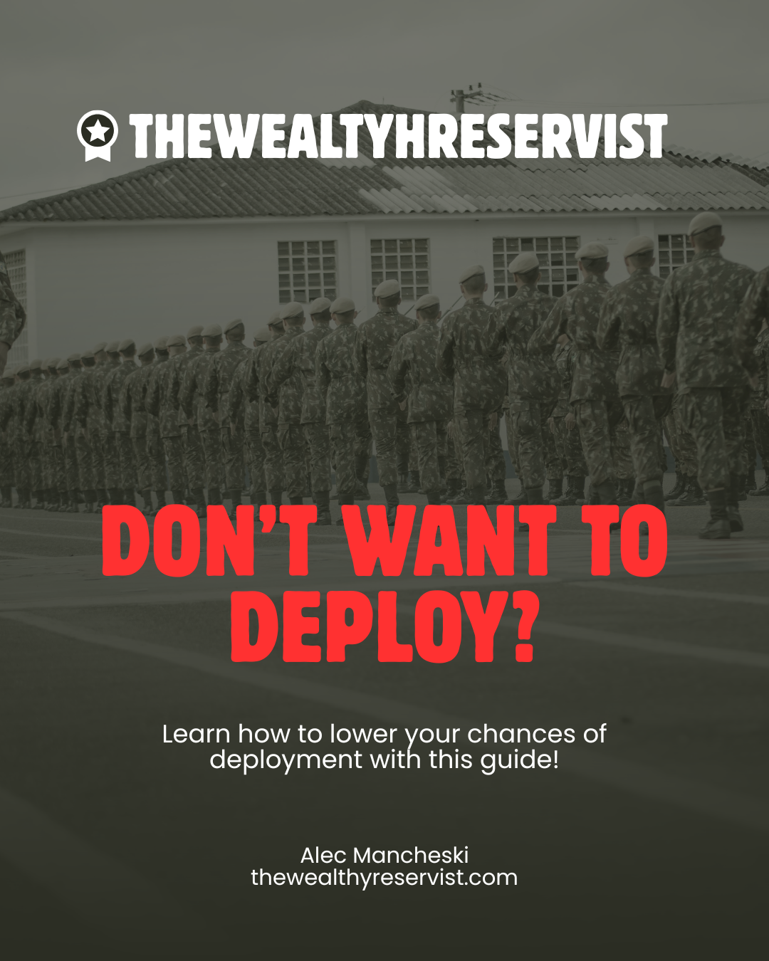Army Don't Want To Deploy?